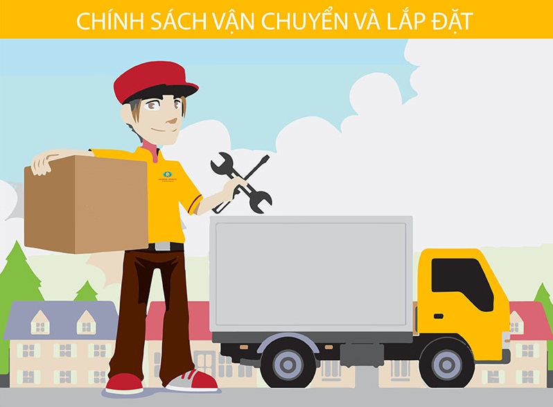 Chính Sách Vận Chuyển Và Lắp Đặt